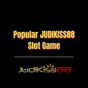 Popular JUDIKISS88 Slot Game - Logo - Judikiss8